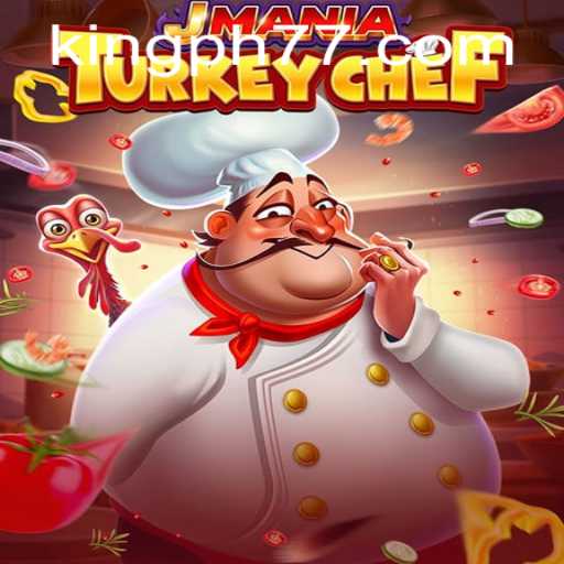 Discover the Exciting World of JManiaTurkeyChef and Its Royal Culinary Adventure